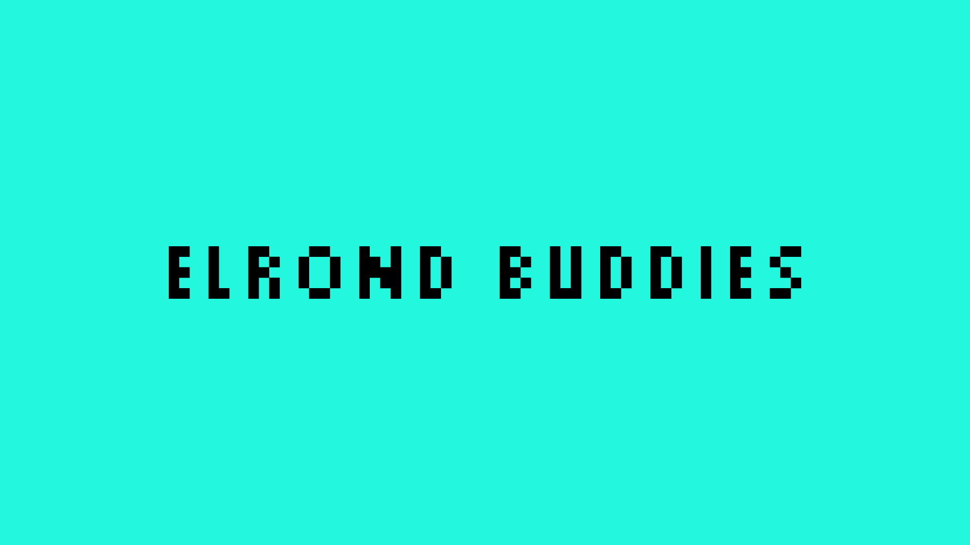 Elrond Buddies