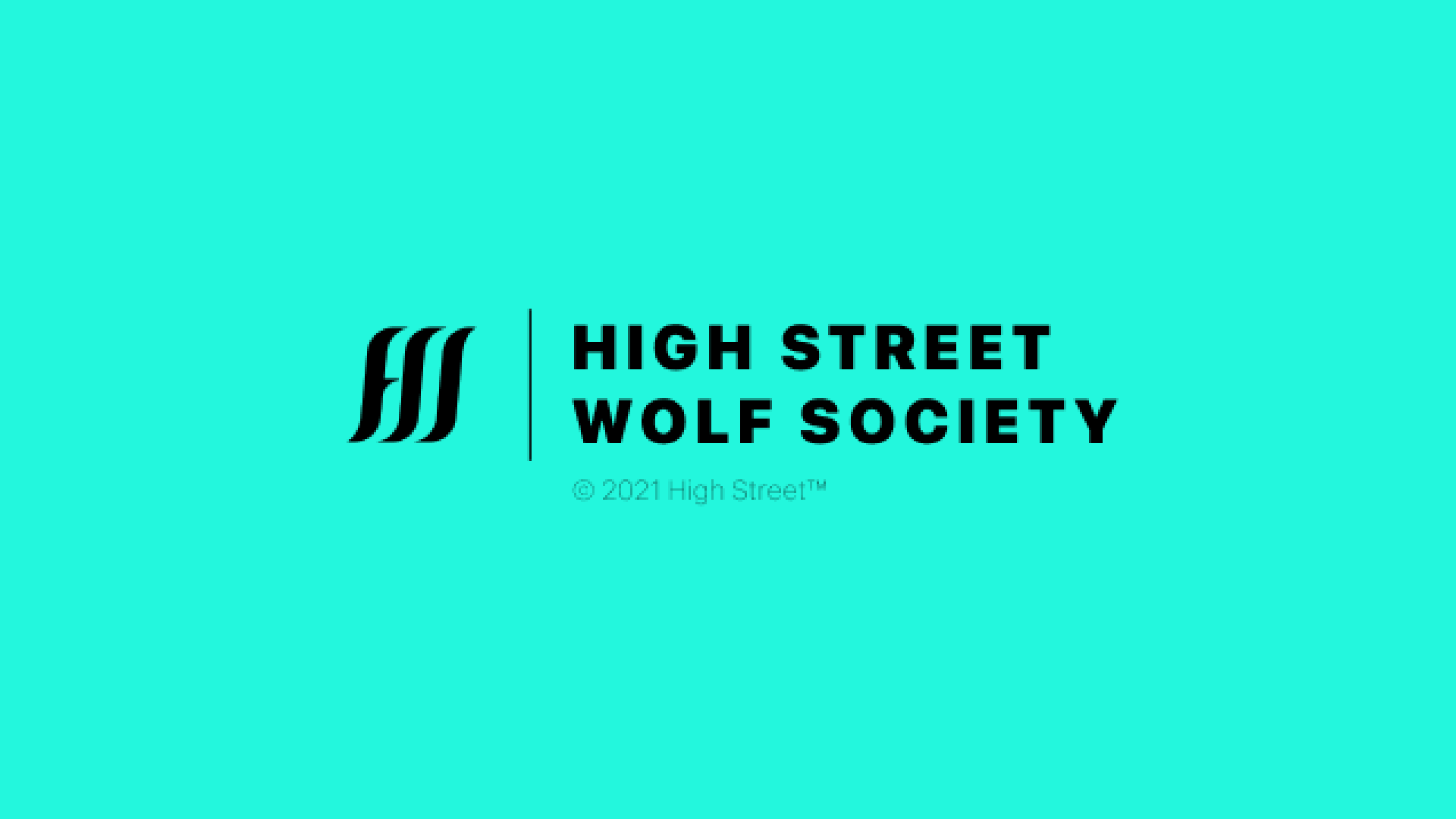 High Street Wolf Society
